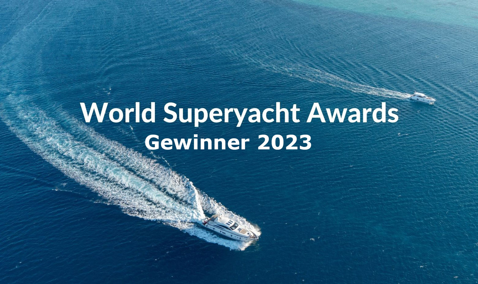 Gewinner der World Superyacht Awards 2023 stehen fest